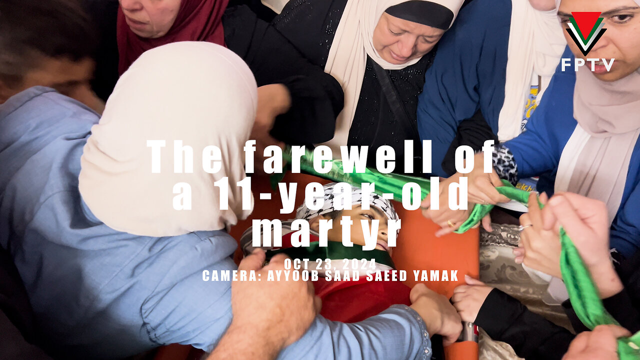 Nablus Bids Farewell to 11-Year-Old martyr Abdullah Hawash; West Bank of Palestine.