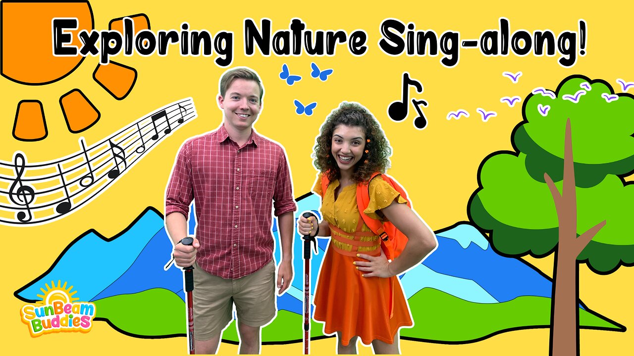 Exploring Nature Through Song 🌲🎶 Sing Along for Kids