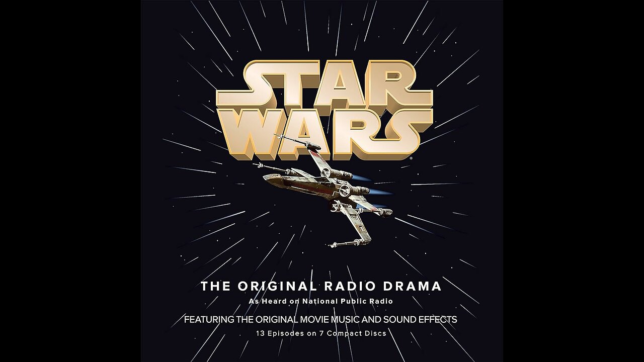 Star Wars Radio Drama from National Public Radio NPR 1978 - Superstation Edit