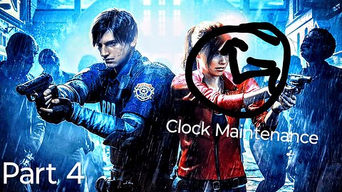 Clock Tower |Resident Evil 2 Remake: Part 4]