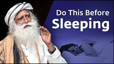 Tips To Sleep Well From Sadhguru