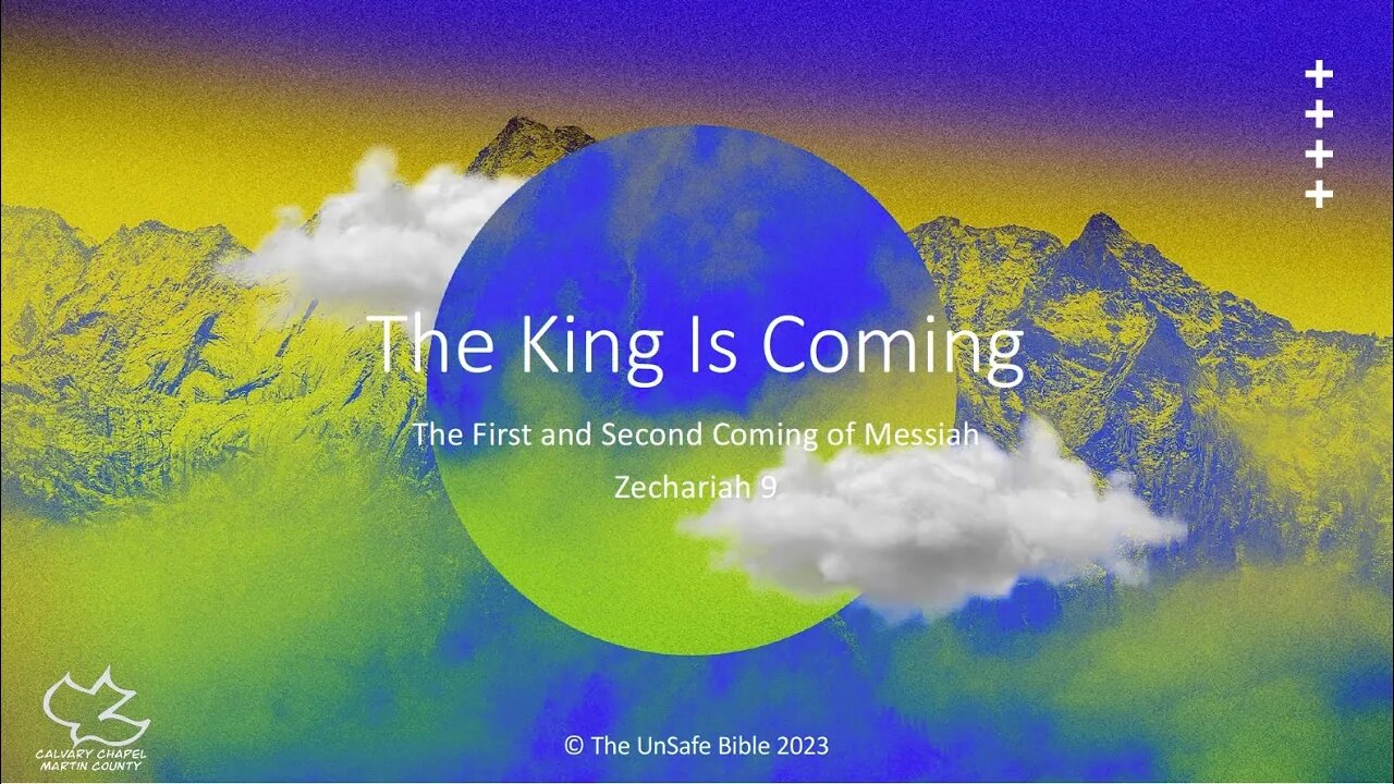 Zechariah 9 The King Is Coming