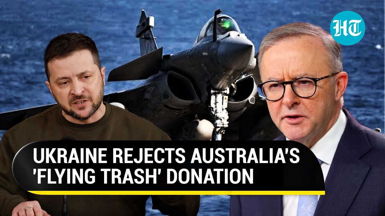 Kyiv Rejects 'Flying Trash', Then Demands 41 Australian Bombers; Canberra Says 'Too Late' | Report