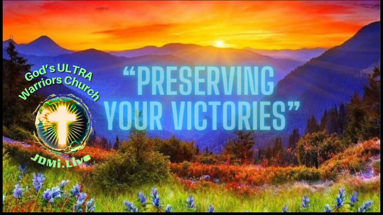 🛡️“Preserving Your Victories” Part 2 Pastor Jerry 🔥 Sunday10amCT/11amET