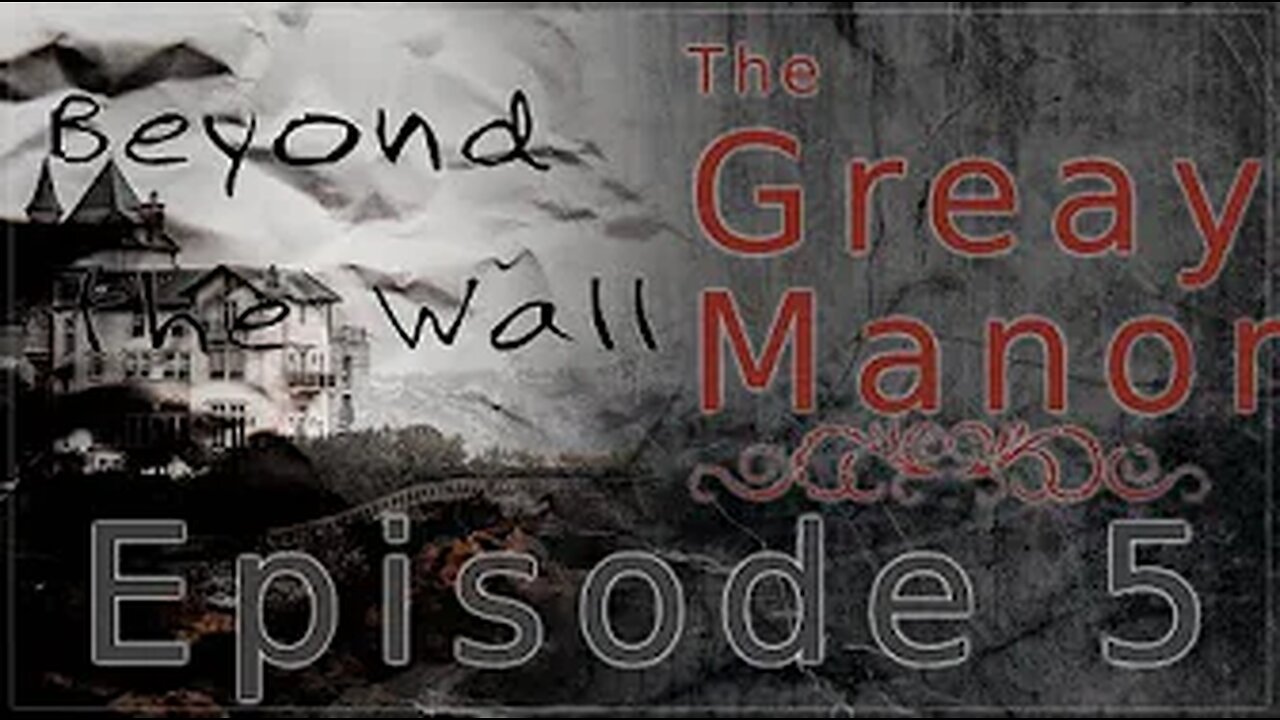 [EP:05] Beyond the Wall - Ambrose Bierce