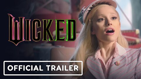 Wicked - Official Trailer 2