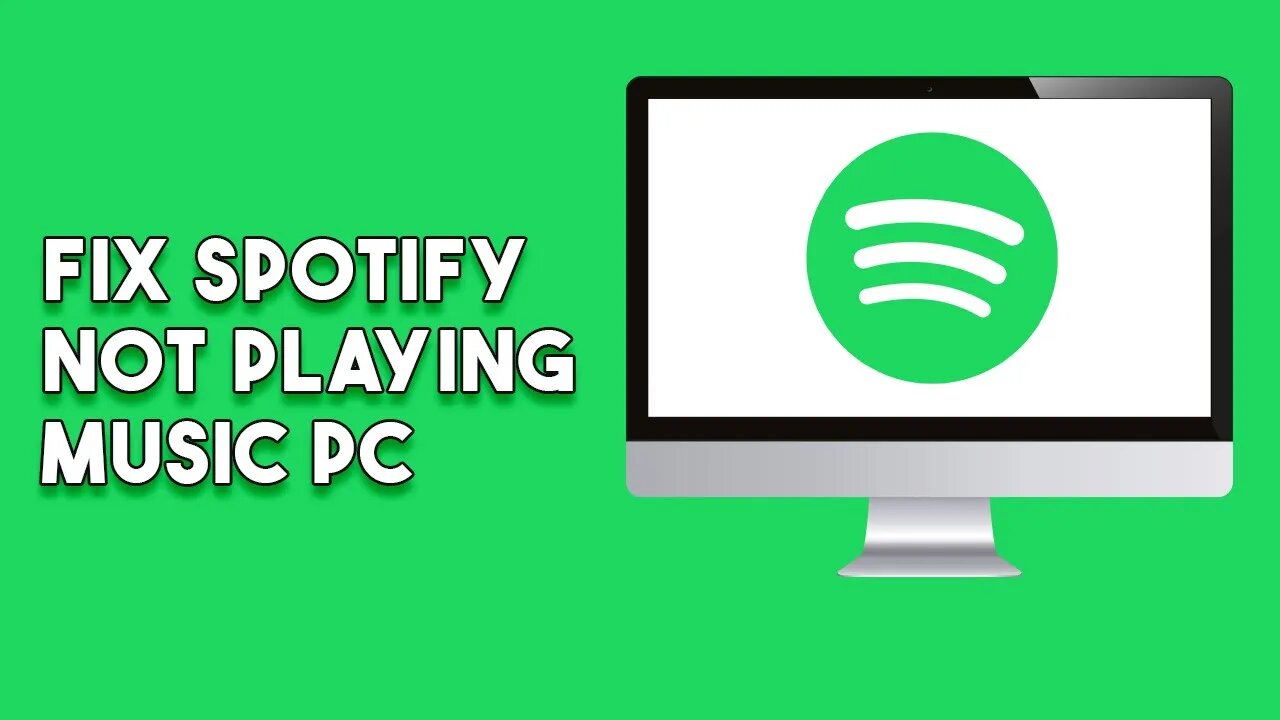 How To Fix Spotify Not Playing Music PC (Easy)