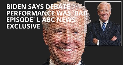 Biden Says debate bad performance