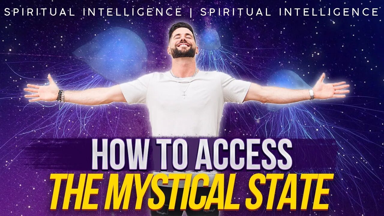 The Science of Mystical Experiences // Spiritual Intelligence 05