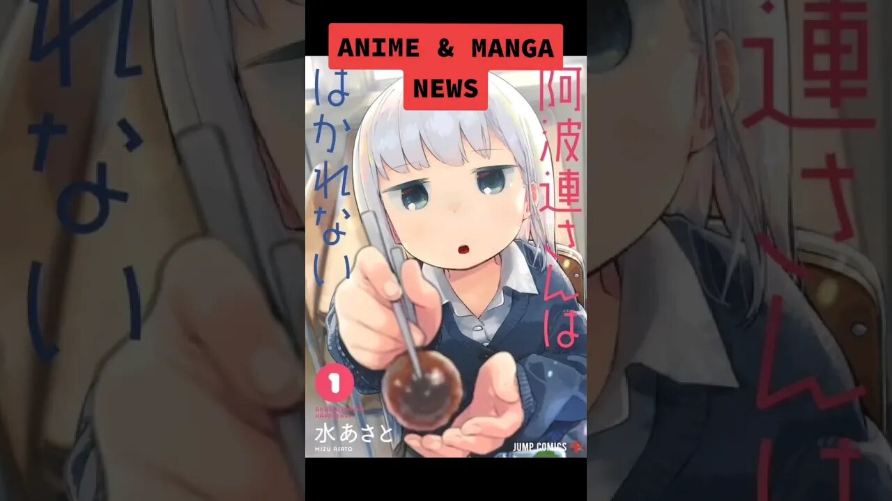 ANIME & MANGA NEWS - April 15th