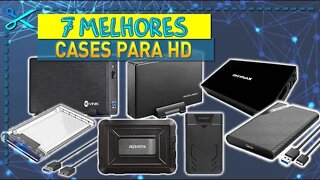 🏆 7 Melhores Cases para HD