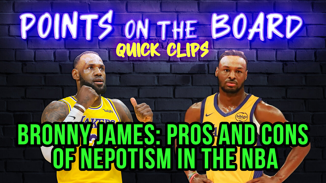 Bronny James: The Pros and Cons of Nepotism in the NBA