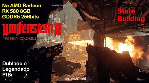 State Building - Wolfenstein 2 The New Colossus - na AMD Radeon RX 580 8GB GDDR5 256bits 2048SP