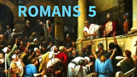 Reconciliation and Redemption: Understanding Romans 5