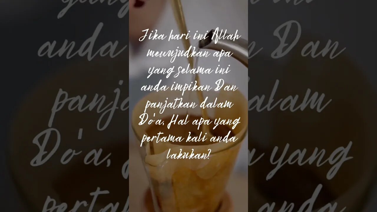JIKA ALLAH MEWUJUDKAN IMPIAN KITA