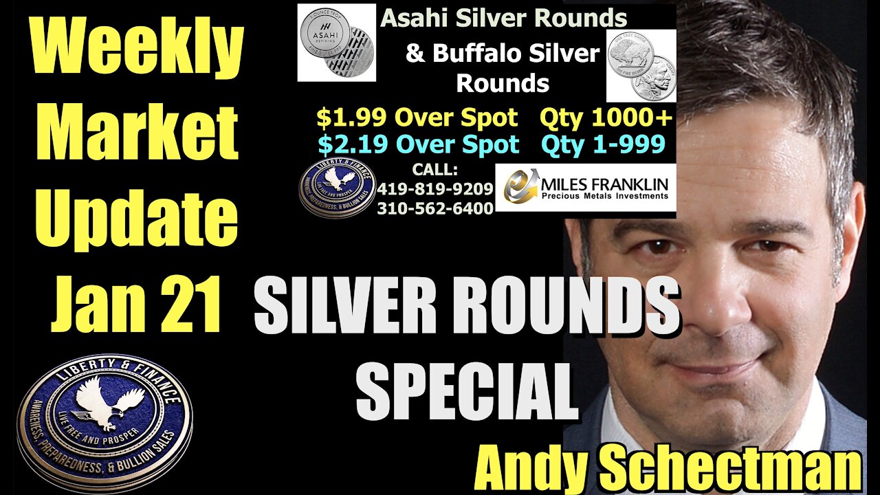 Weekly Market Update & Silver Round Blowout Jan 21, 2021 | Andy Schectman