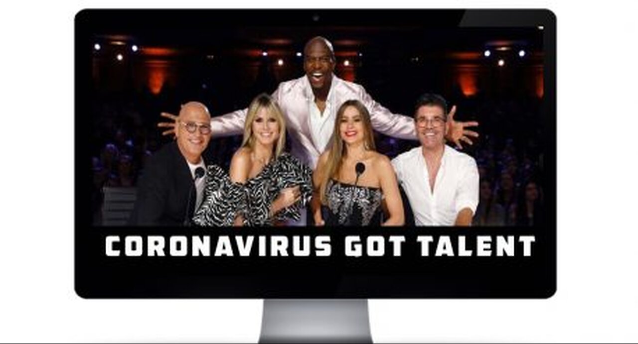 Coronavirus Got Talent