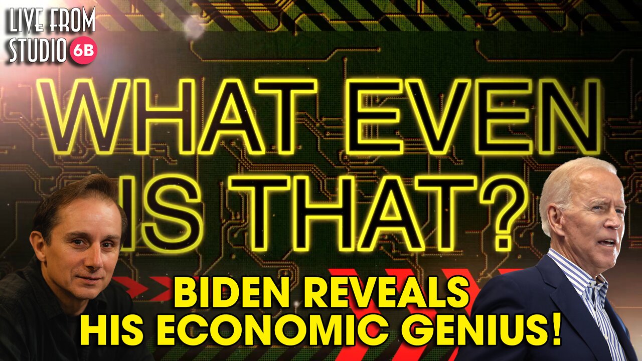 Joe Biden Reveals His Economic Genius! (What Even IS That?!)