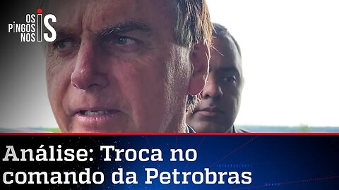 Bolsonaro critica presidente da Petrobras: 11 meses em casa