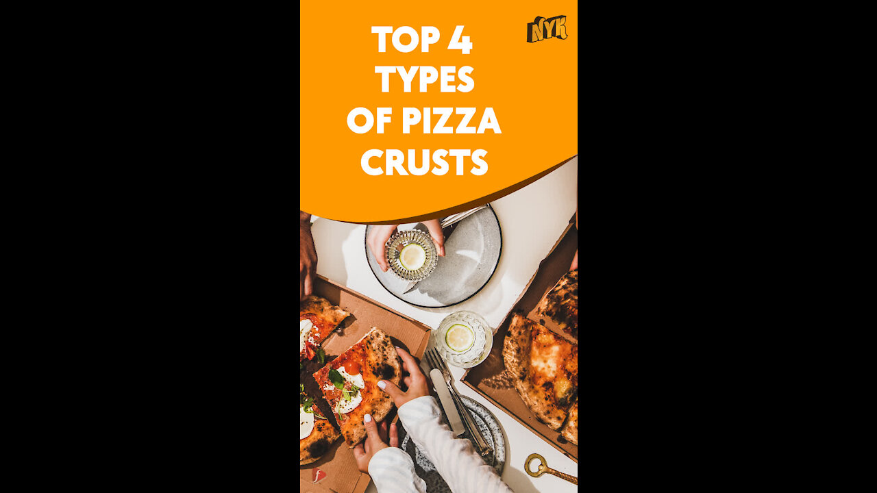 Top 4 Types Of Pizza Crusts *