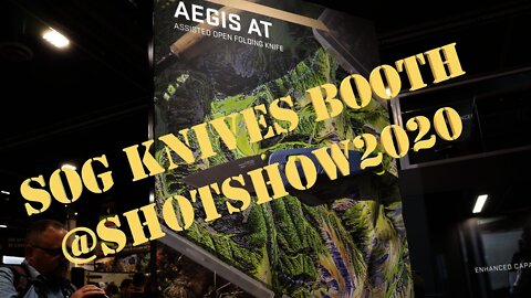 SOG Knives Booth @Shotshow2020