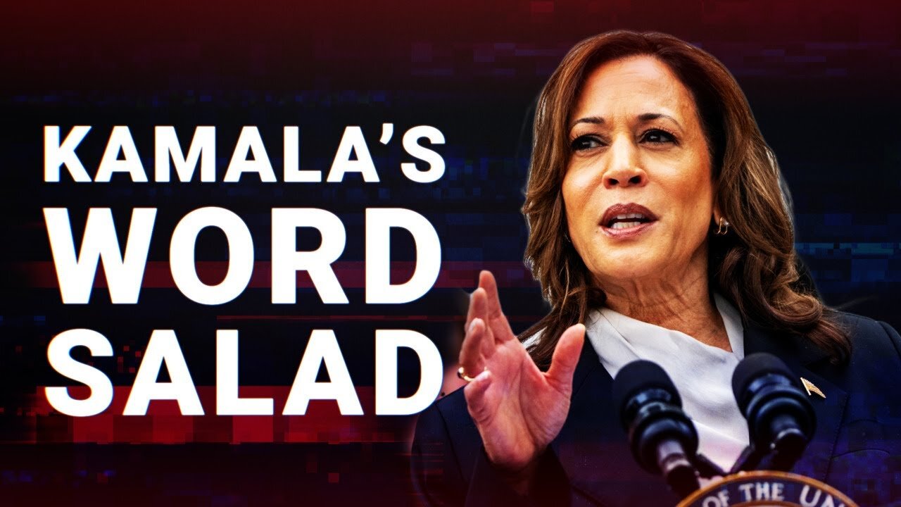 KAMALA: THE ‘WORD SALD’ QUEEN. WHAT A JOKE! NOBODY CAN ACTUALLY VOTE FOR THIS