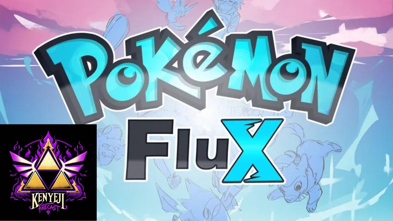 Pokemon Flux Playthrough #2 "Fan Made Game" (DK_Mach22)