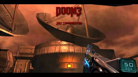 Doom 3: Just Communication