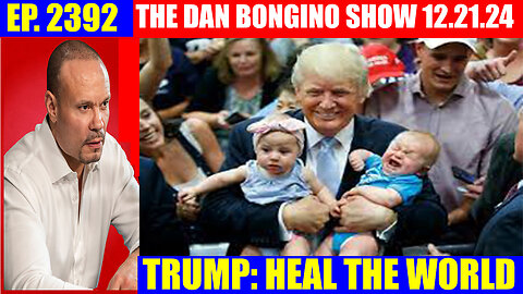 The Dan Bongino Show 12/21/24 🔥 Heal The World! 🔥 AND WE KNOW 🔥 PHIL GODLEWSKI 🔥 SIMON PARKES