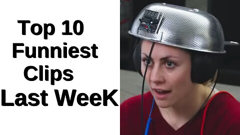 Top 10 FUNNIEST Clips Last Week (Feb. 4-10)