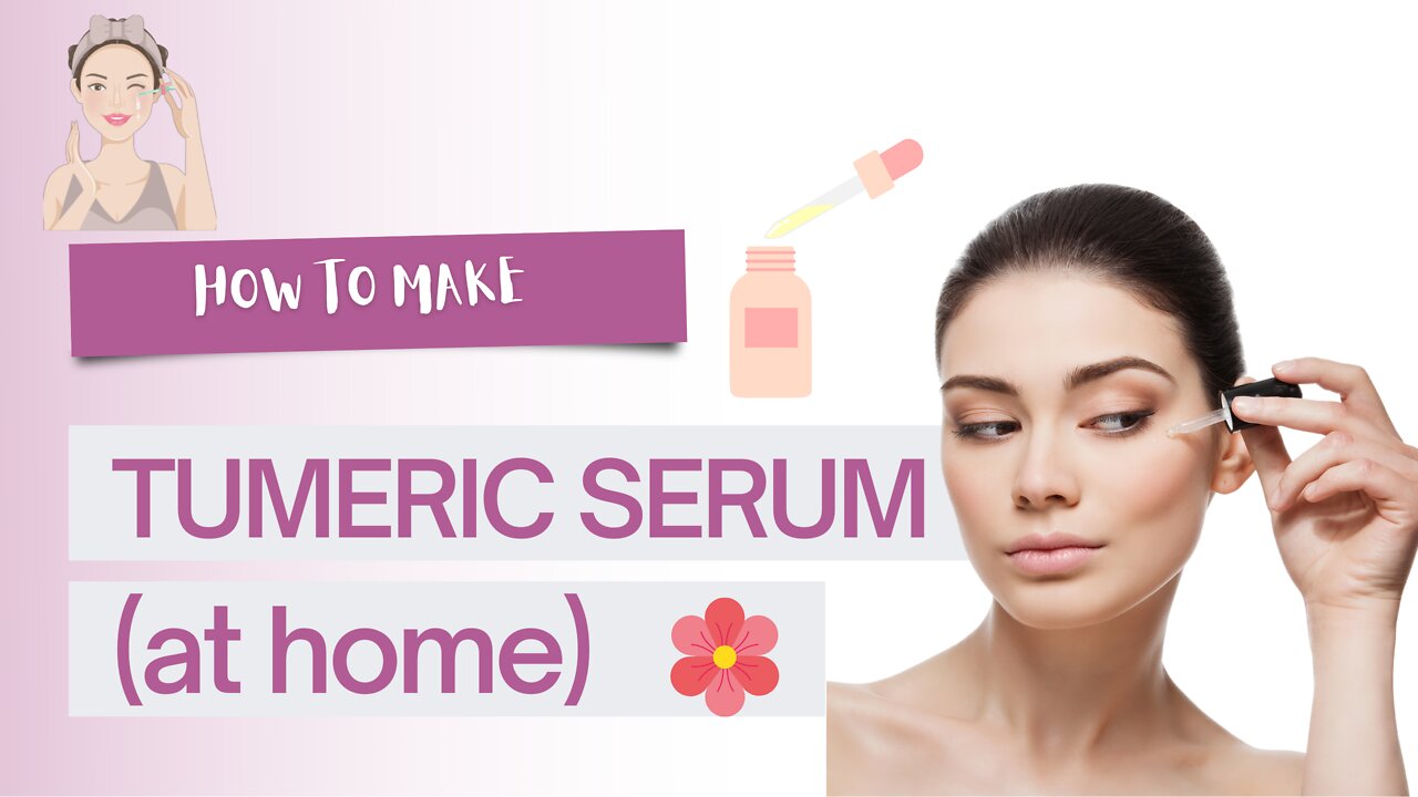 🌺HOW TO MAKE TUMERIC SERUM (at home)