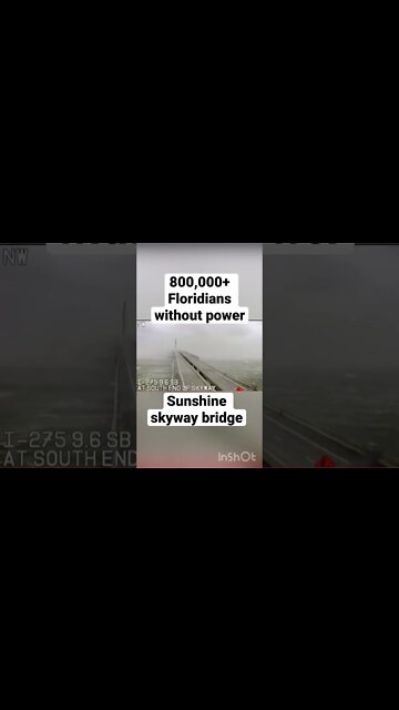 Sunshine Skyway Bridge 800k without Power in Florida #shorts #florida #hurricane