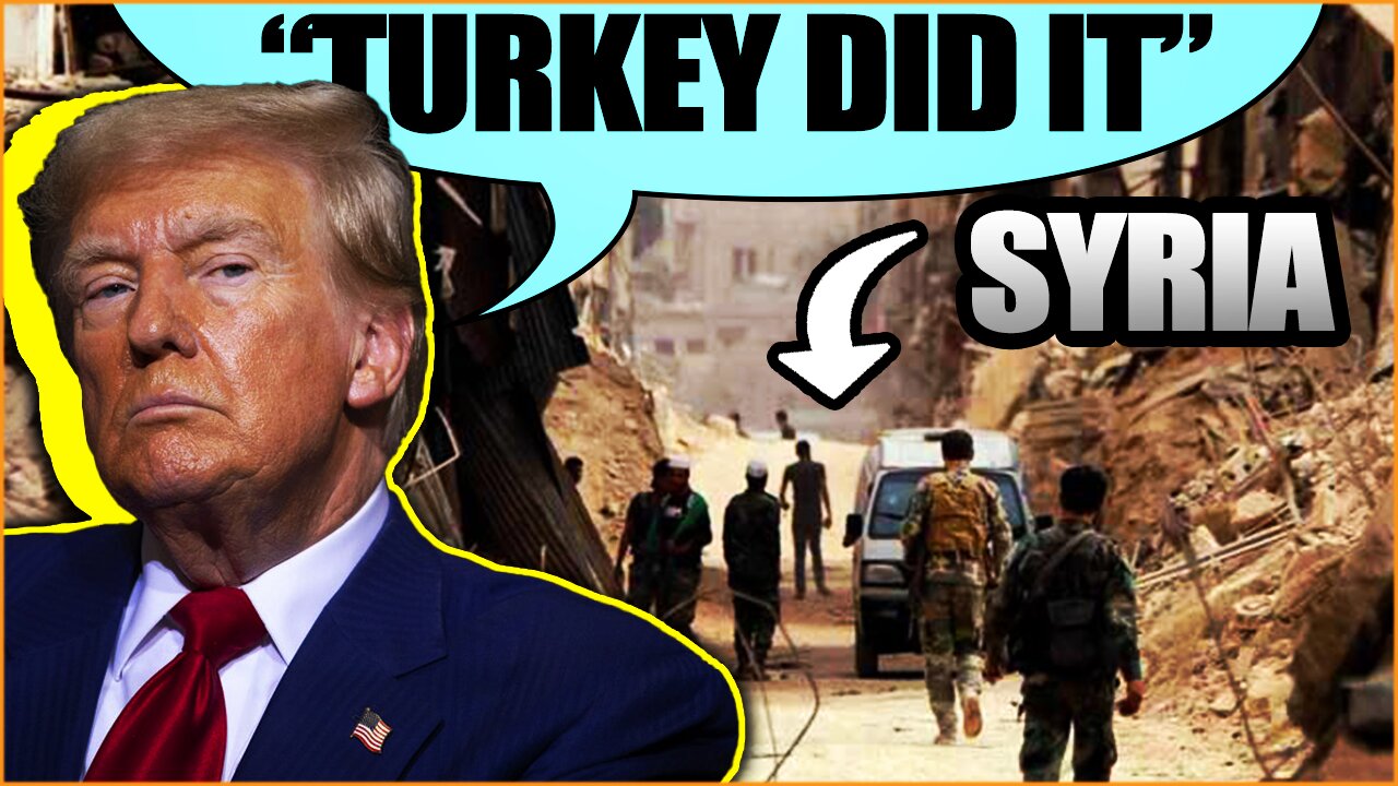 Trump Says Turkey Orchestrated Overthrow Of Assad in Syria!?