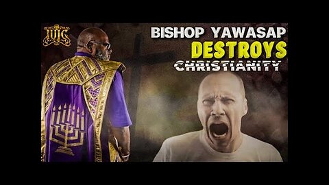 BISHOP YAWASAP DESTROYS CHRISTIANITY ‼️
