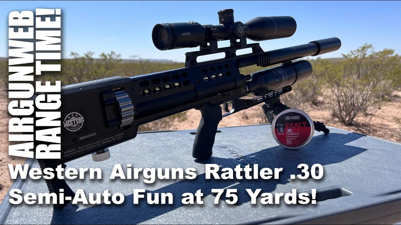 Western Airguns Rattler .30 - Semi-Auto big bore Airgun Fun at 75 Yards