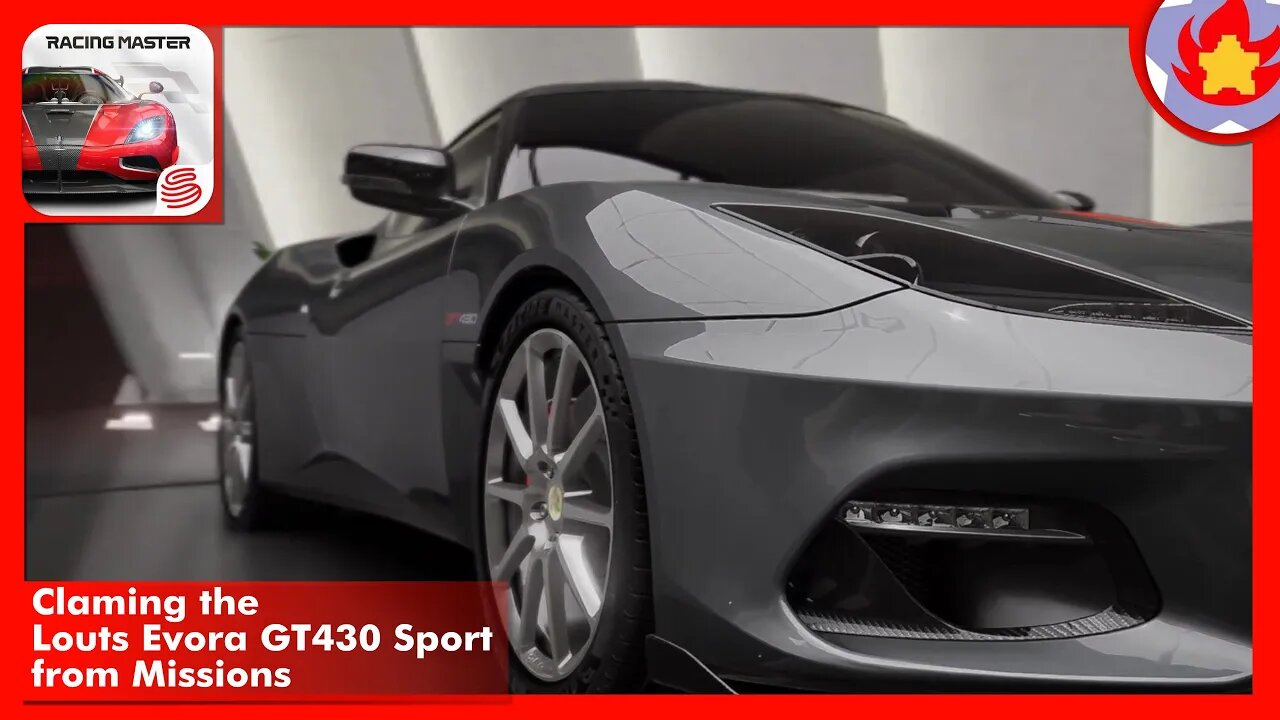 Claming the Louts Evora GT430 Sport from Missions | Racing Master