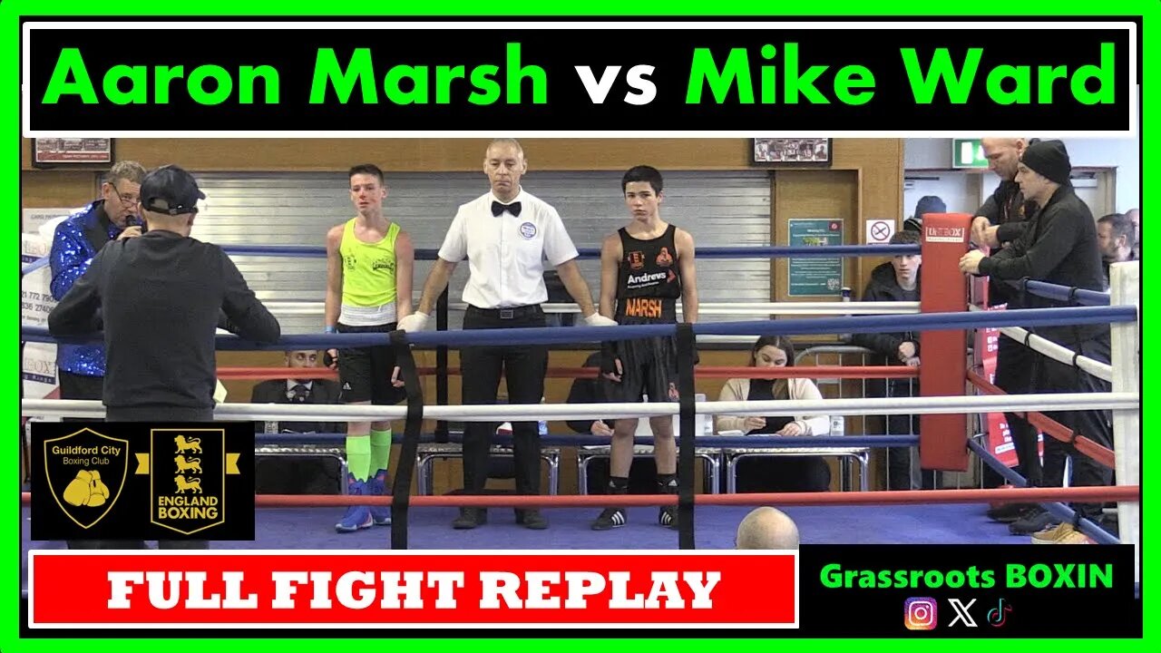 Aaron Marsh vs Mike Ward (Schools Contest) - FULL FIGHT - Guildford City Boxing Tournament