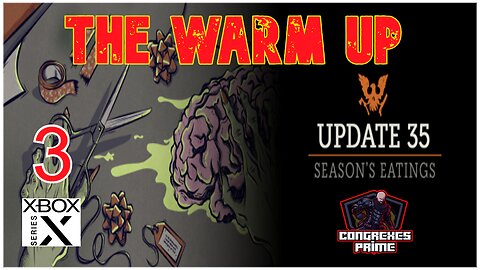 State of Decay 2 - Update 35 Lethal Zone | The Warm Up Playthrough EP#3