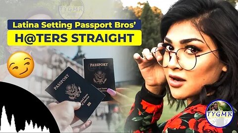 Latina Speaks ‘Measured’ FACTS About Why Passport Bros Are Leaving the West (She NAILED It!)