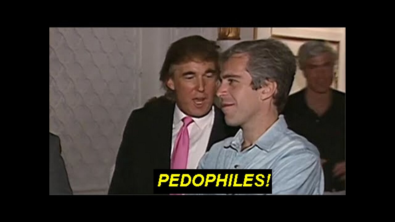 And What About the Sick Pedophile Psychopath Jeffrey Epstein's Client List?