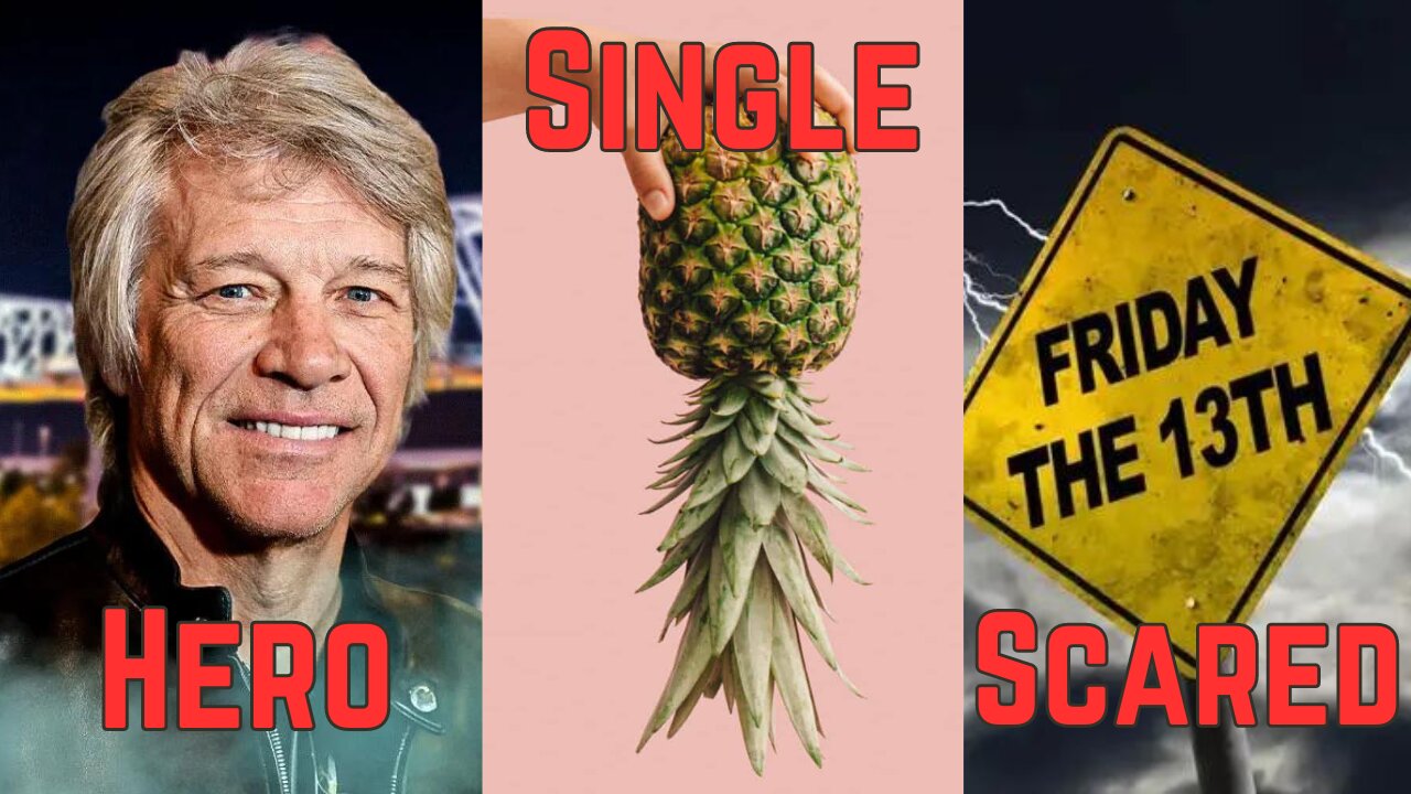 Bon Jovi Saves The Day, Upside Down Pineapple Means Your Single & Weird Superstitions