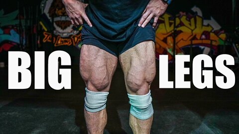 How To Build Bigger Legs