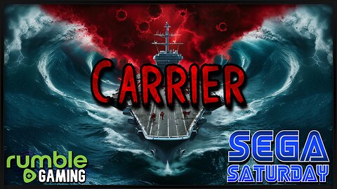 Carrier (Dreamcast) - Sega Saturday