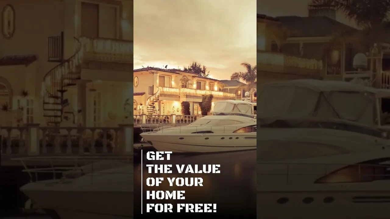 GET THE VALUE OF YOUR HOME FOR FREE!