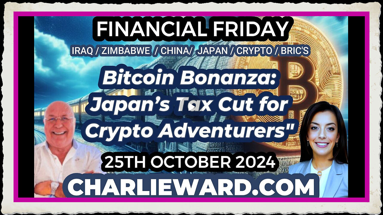 FINANCIAL FRIDAY - BITCOIN BONANZA JAPAN'S TAX CUY FOR CRYPTO ADVENTURERS WITH DREW DEMI