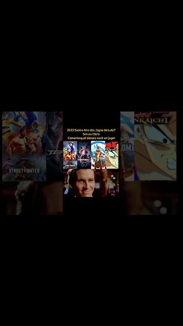 2023 Será o Ano dos jogos de Luta?