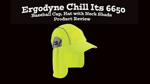 Ergodyne Chill It's 6650 HAT with Neck Shade Product Review (buy)