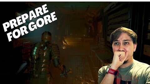 Dead Space prepare for GORE