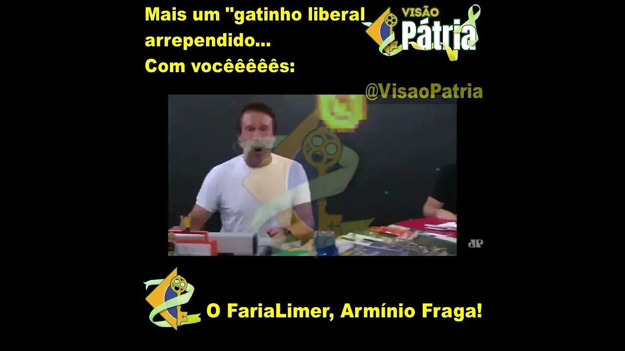 Mais um "gatinho liberal" arrependido - Com vocês: O FariaLimer, ARMÍNIO FRAGA