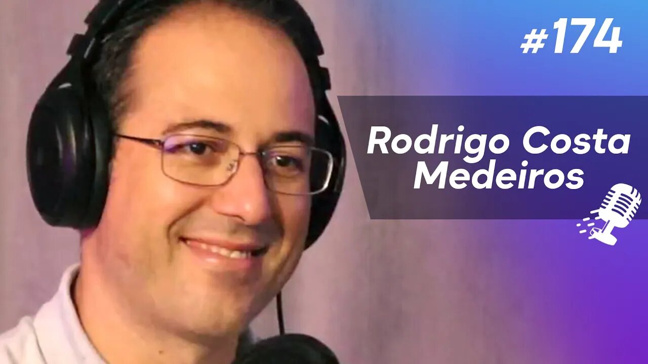 RODRIGO COSTA MEDEIROS | Especialista em Fundos Imobiliários - Ep.174